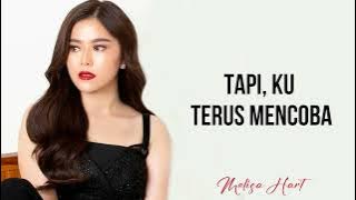Melisa Hart - Cinta Tak Bernyawa (Lyrics)