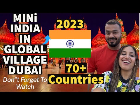 [4K] World's Top Best Historical Tourist Attraction|Global Village In Dubai 2023 |Walking Night Tour