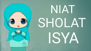 BACAAN NIAT SHOLAT ISYA