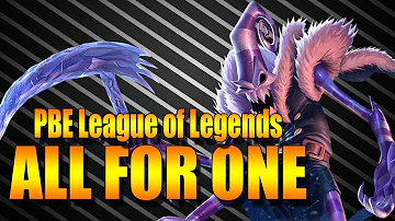 One for All on PBE (League of Legends)