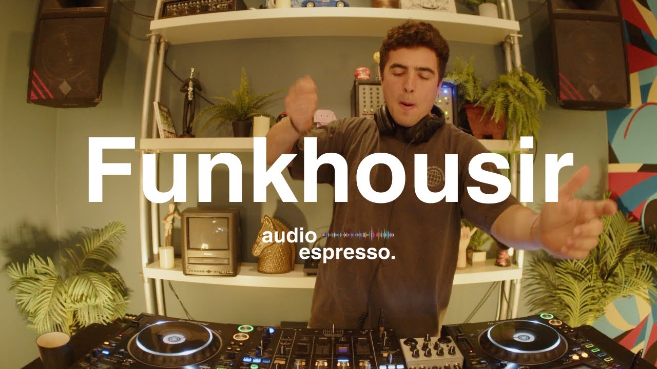 Funkhousir DJ Set  Audio Espresso