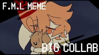 FML Big Collab