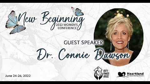 Friday Night - Dr. Connie Dawson | New Beginning -...