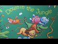 Down in the Jungle / illustrated by Elisa Squillace / storybook