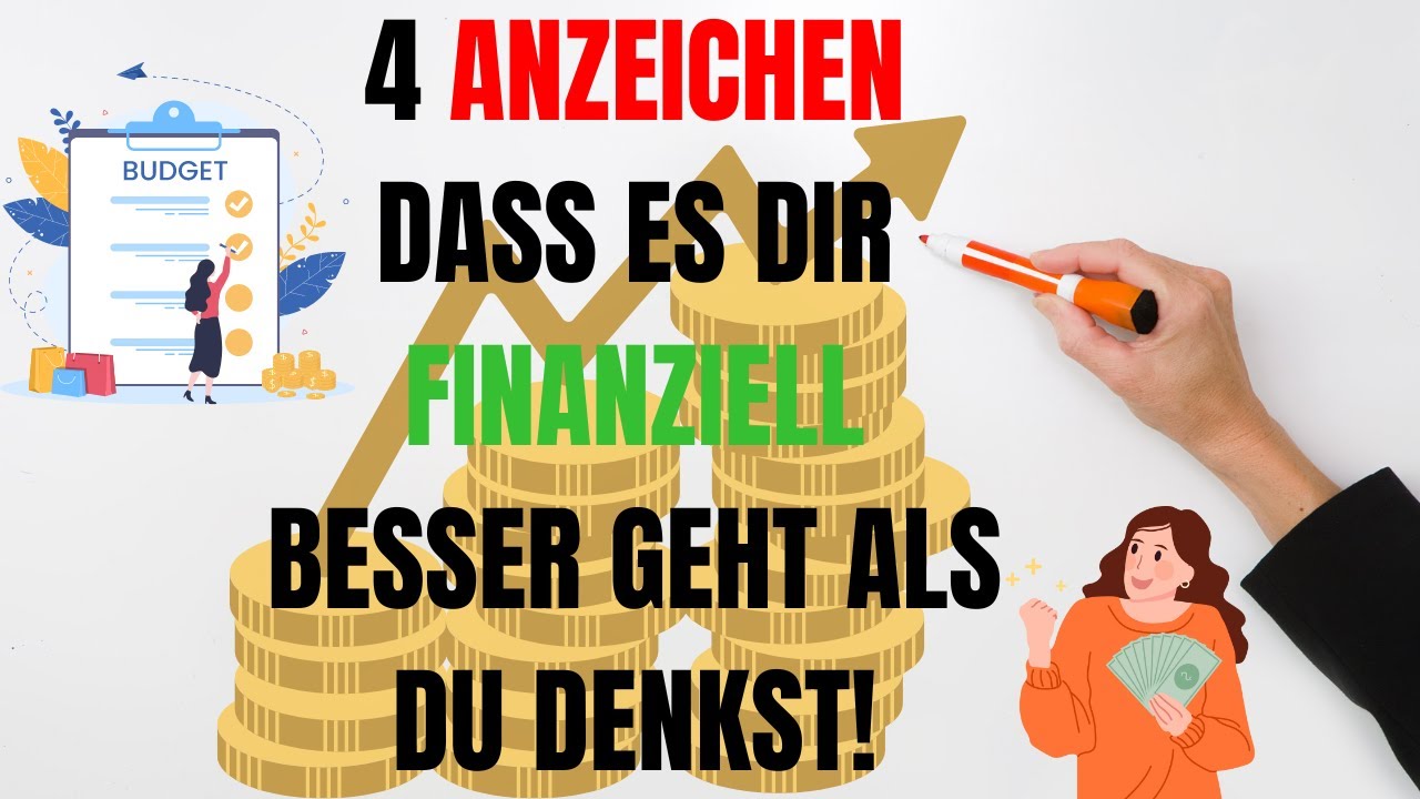 Warum Es DIR Finanziell Besser Geht Als Du Denkst!