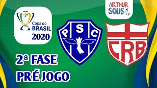 Paysandu x CRB - Copa do Brasil 2020 (2ª fase)