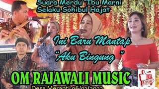Download lagu // Bek, Marni Punya Voc.Merdu_// Aku Bingung //Ds.Meranti_OM RAJAWALI_//
