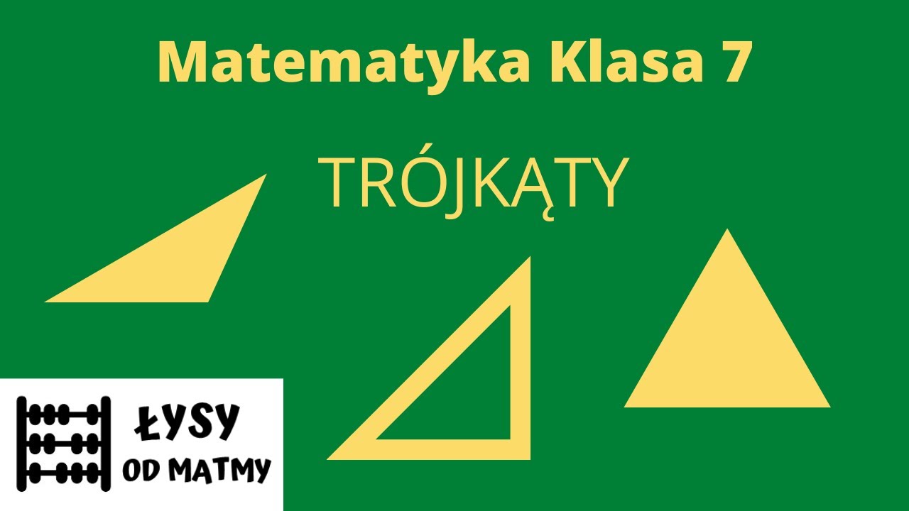 Klasa 7: Trójkąty, dużo przykładów z GWOD, matematyk z plusem - YouTube