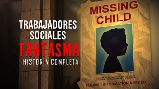 Trabajadores Sociales FANTASMA | Historia Completa | Ciudadano Z