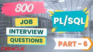 Oracle PL/SQL Interview Question & Answer (Part - 6) | Essential Tips and Tricks