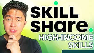 Best Skillshare Cles To Learn High Income Skills Quick Picks