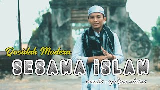 SESAMA ISLAM | QOSIDAH GAMBUS MADURA