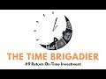 ROTI | The Time Brigadier #9 | Brigadier Sushil Bhasin