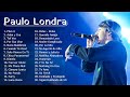 Paulolondra exitos  mix de paulolondra canciones completas  musica de paulolondra