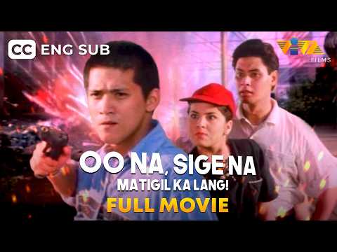 Oo Na, Sige Na FULL MOVIE | Robin Padilla, Ana Roces, Tonton Gutierrez