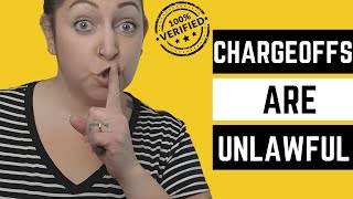 Charge-offs Are ILLEGAL on Credit Reports (Here's Why)
