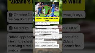 Zidane’s Red Card Farewell in the World Cup Final #football #zidane #materazzi #shorts #fyp