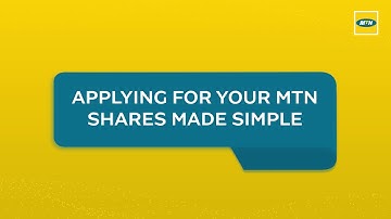 Applying for your MTN Shares made simple