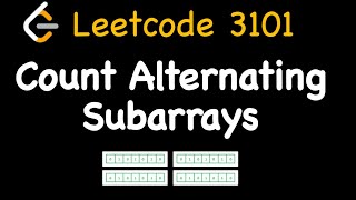 Leetcode 3101: Count Alternating Subarrays
