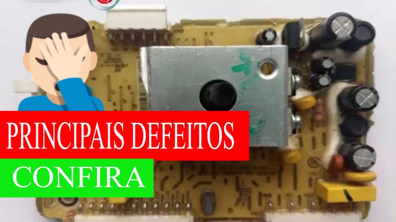 PRINCIPAIS DEFEITOS DAS PLACAS ELECTROLUX