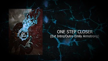 One Step Closer (Studio Version Emily Armstrong) Linkin Park - The Soldier