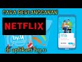 cara terbaru 2024 berlangganan netflix di aplikasi by.u