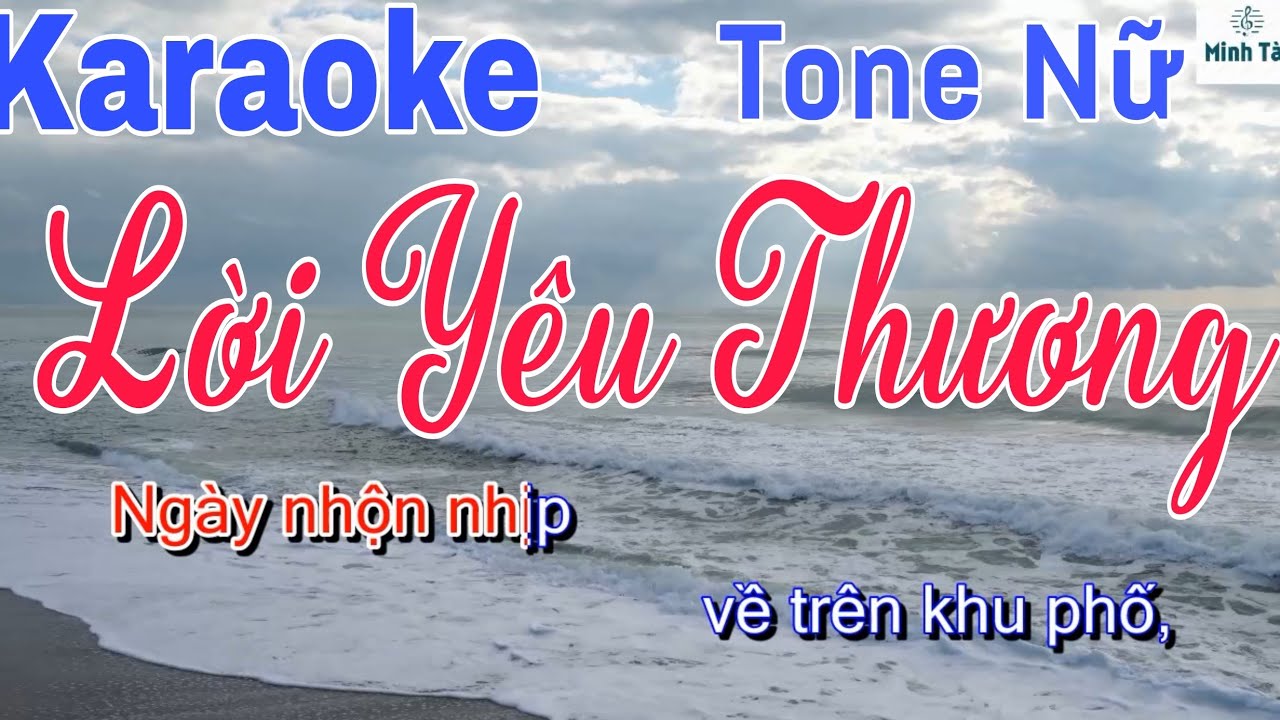 Lời Yêu Thương II Karaoke II Tone Nữ II Beat Hay