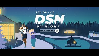 DSN by Night 2024 | Teaser