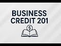 Business Credit 201.