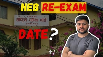 NEB Class 12 Re-Exam Date 2081 Announced! 📢 Full Details Here