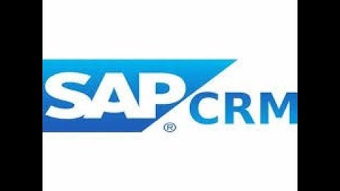 SAP CRM - Introduction || What is SAP CRM?