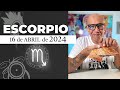ESCORPIO | Horóscopo de hoy 16 de Abril 2024 | Una compatibilidad digna del Oscar escorpio