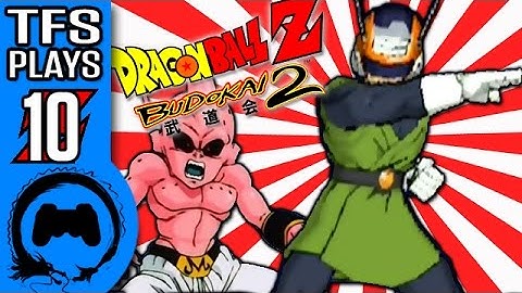 DRAGON BALL Z: BUDOKAI 2 Part 10 - TFS Plays