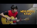 (Anji) Menunggu Kamu - Nathan Fingerstyle | Guitar Cover | NFSVLOG