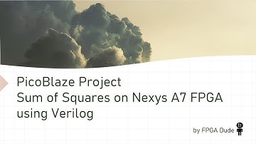 PicoBlaze Sum of Squares on Nexys A7 FPGA Verilog Vivado