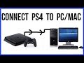 Connect your PS4 to Your Laptop/PC