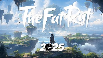 Top 30 TheFatRat EDM 2025 🎧 Bass Boosted Vibes 💥 Game Ready Sound