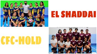 CFC-HOLD vs EL SHADDAI Don Benna Volleyball Cup 2021-2022/Omie's Vlog
