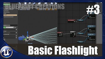 Unreal Engine 4 Blueprint Creations - #3 Simple Flashlight