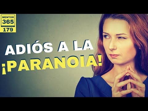 Adiós a la paranoia -  #179 - MENTOR365