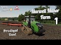 Marwell Manor Farm, 1, PS4, Farming Simulator 19, Prodigal Son! Let's Play/Role Play.