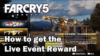 Far Cry 5 - How to obtain Flamebearer (Live Event Reward)