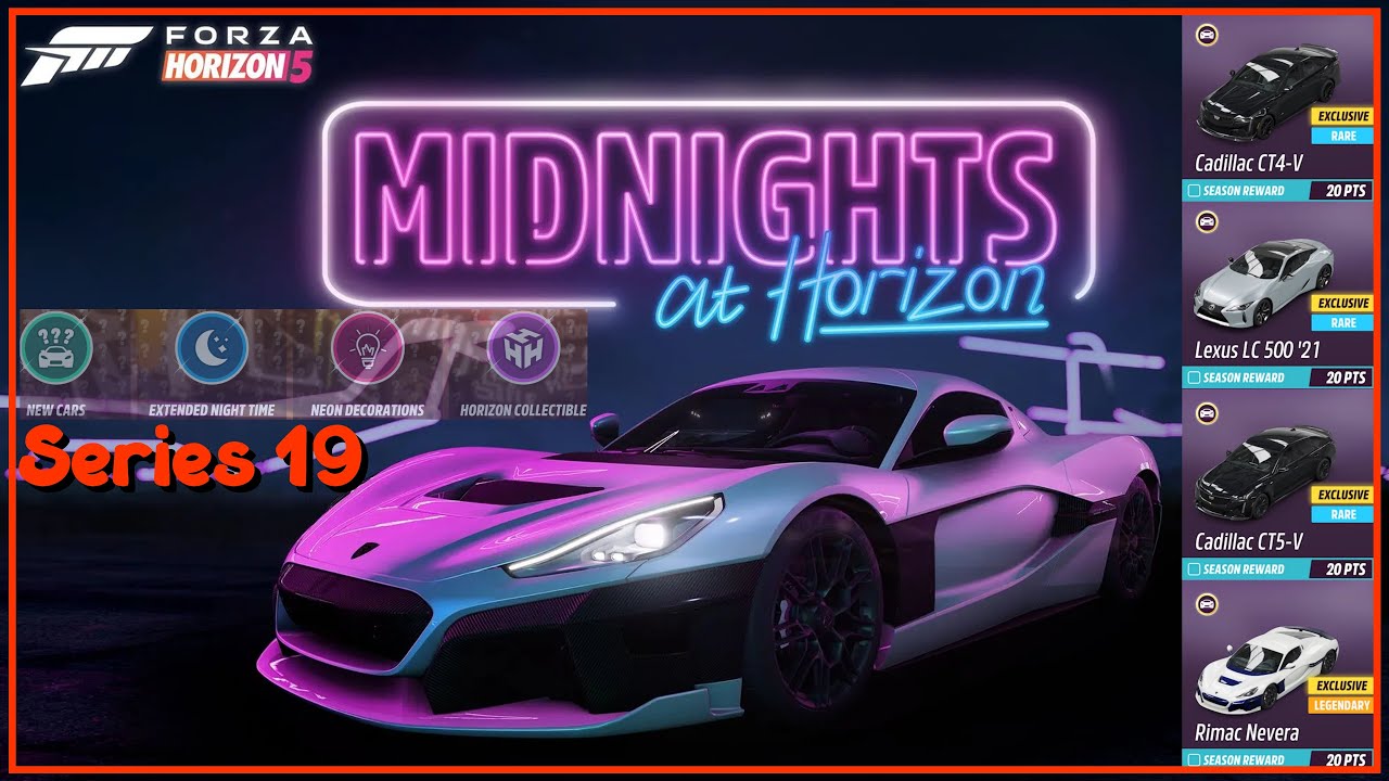 4 New-To-Forza Cars in Series 19 'Midnights at Horizon' Forza Horizon 5! New Car Customization!