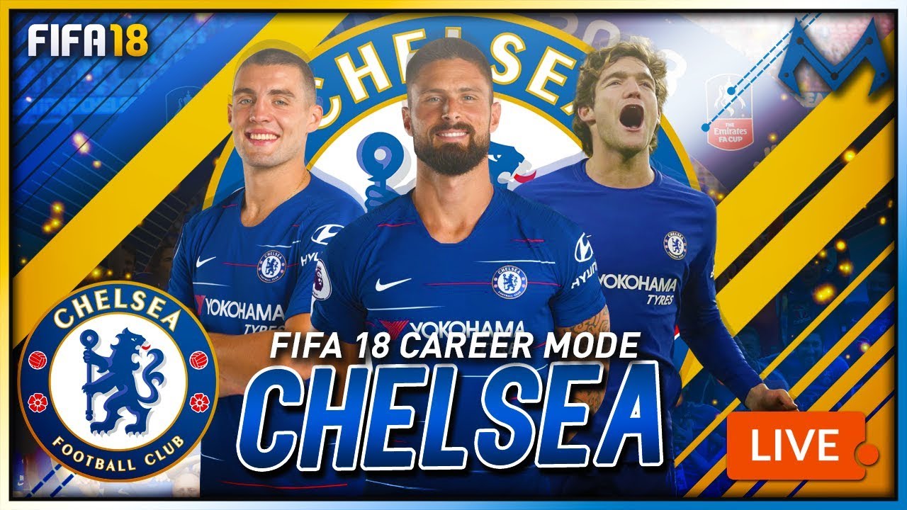 FIFA 18 | CHELSEA F.C. CAREER MODE LIVE STREAM (PS4) #1