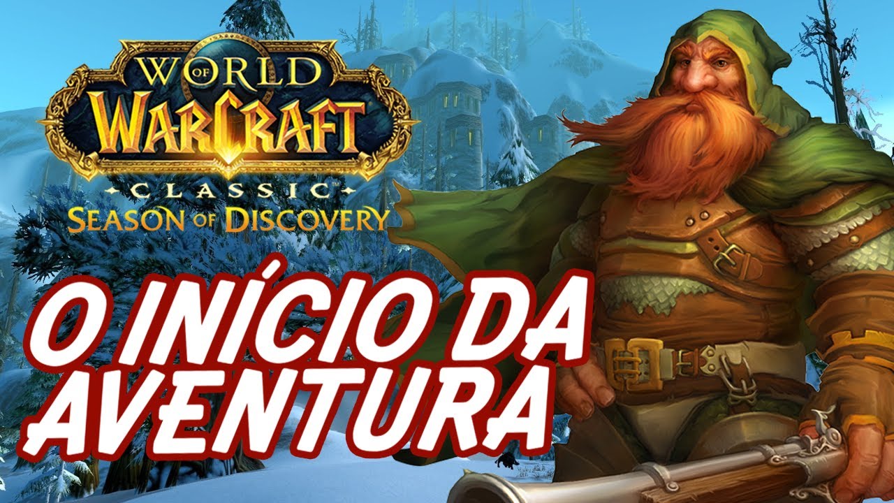 Começando a Temporada da Descoberta no World of Warcraft! 