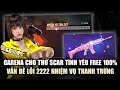 Free Fire | Garena Cho Thử SCAR Tình Yêu Miễn Phí - Vấn Đề Lỗi "2222" Nhiệm Vụ Thanh Trừng | Rikaki