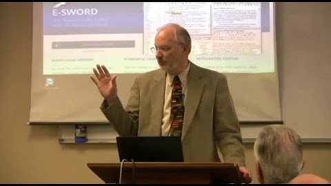 e-Sword Class Part 1