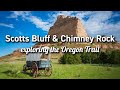 Scotts Bluff National Monument & Chimney Rock National Historic Site (Nebraska)