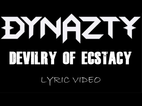 Dynazty - Devilry Of Ecstasy - 2024 - Lyric Video