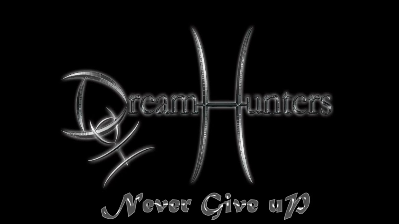 DREAM HUNTERS - FIGHT TO SURVIVE